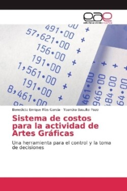 Sistema de costos para la actividad de Artes Gráficas