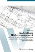 Nachhaltiges Flächenmanagement