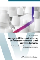 Ausgewählte statistische Inferenzmethoden und Anwendungen