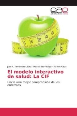 El modelo interactivo de salud: La CIF