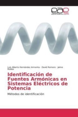 Identificación de Fuentes Armónicas en Sistemas Eléctricos de Potencia