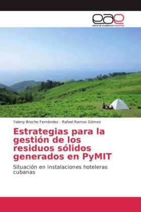 Estrategias para la gestión de los residuos sólidos generados en PyMIT