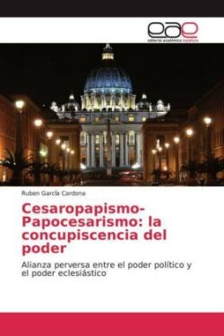 Cesaropapismo-Papocesarismo