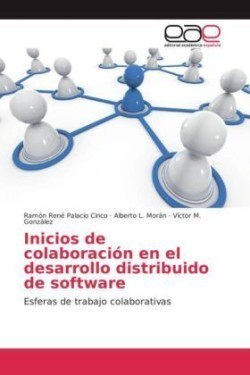 Inicios de colaboración en el desarrollo distribuido de software