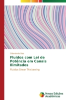 Fluidos com Lei de Potência em Canais Ilimitados