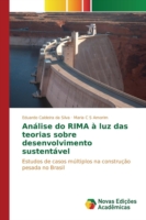 Análise do RIMA à luz das teorias sobre desenvolvimento sustentável
