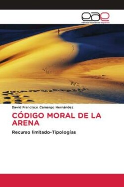 CÓDIGO MORAL DE LA ARENA