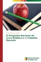 O Programa Nacional do Livro Didático e o Trabalho Docente