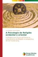 Psicologia da Religião ocidental e oriental