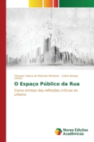 O Espaço Público da Rua