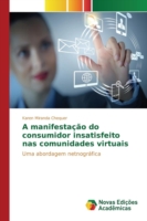 manifestação do consumidor insatisfeito nas comunidades virtuais