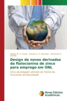 Design de novos derivados da ftalocianina de zinco para emprego em ONL