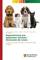 Esporotricose em pequenos animais