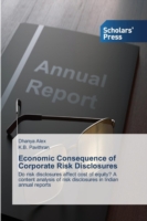 Economic Consequence of Corporate Risk Disclosures