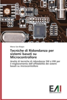 Tecniche di Ridondanza per sistemi basati su Microcontrollore