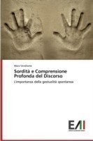 Sordità e Comprensione Profonda del Discorso