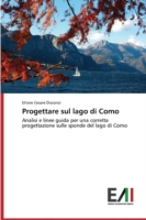 Progettare sul lago di Como