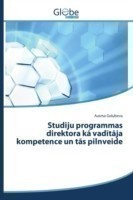 Studiju programmas direktora kā vadītāja kompetence un tās pilnveide