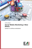 Social Media Marketing e New Media