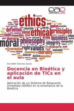 Docencia en Bioética y aplicación de TICs en el aula