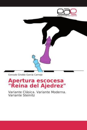 Apertura escocesa "Reina del Ajedrez"