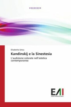 Kandinskij e la Sinestesia