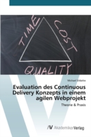 Evaluation des Continuous Delivery Konzepts in einem agilen Webprojekt