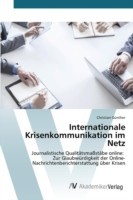 Internationale Krisenkommunikation im Netz
