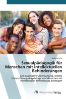 Sexualpädagogik für Menschen mit intellektuellen Behinderungen