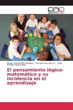 El pensamiento lógico-matemático y su incidencia en el aprendizaje