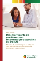 Desenvolvimento de preditores para recomendação automática de produto