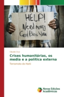 Crises humanitárias, os media e a política externa