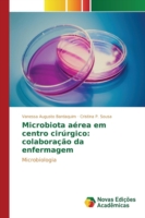 Microbiota aérea em centro cirúrgico