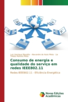 Consumo de energia e qualidade do serviço em redes IEEE802.11