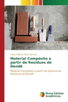 Material Compósito a partir de Residuos de Dendê