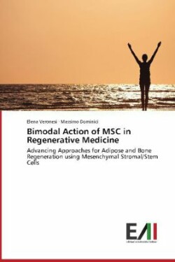 Bimodal Action of Msc in Regenerative Medicine