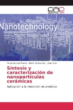 Síntesis y caracterización de nanopartículas cerámicas