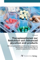Therapieoptionen zur Reduktion von Advanced glycation end products