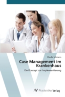 Case Management im Krankenhaus