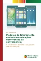 Modelos de faturamento em telecomunicações decorrentes da convergência