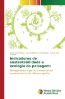 Indicadores de sustentabilidade e ecologia da paisagem