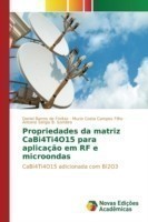 Propriedades da matriz CaBi4Ti4O15 para aplicação em RF e microondas