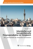 Islamische und konventionelle Finanzprodukte im Vergleich