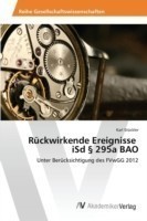 Rückwirkende Ereignisse iSd § 295a BAO