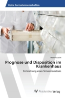 Prognose und Disposition im Krankenhaus