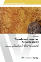 TranslatorInnen der Kreuzzugszeit