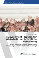 eGovernment - Nutzen für Wirtschaft und öffentliche Verwaltung