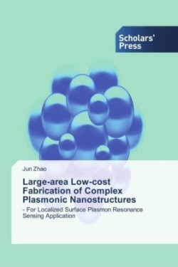 Large-area Low-cost Fabrication of Complex Plasmonic Nanostructures