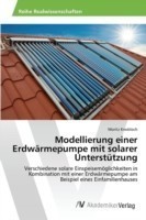 Modellierung einer Erdwärmepumpe mit solarer Unterstützung