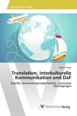 Translation, interkulturelle Kommunikation und DaF